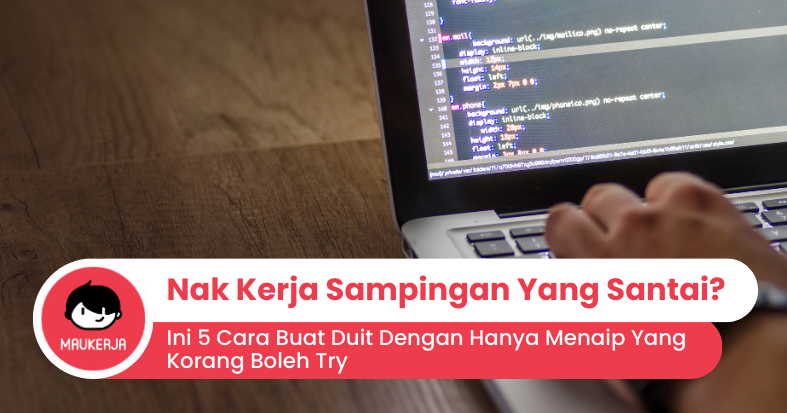 Nak Buat Kerja Sampingan Yang Santai Ini Cara Buat Duit Dengan Hanya