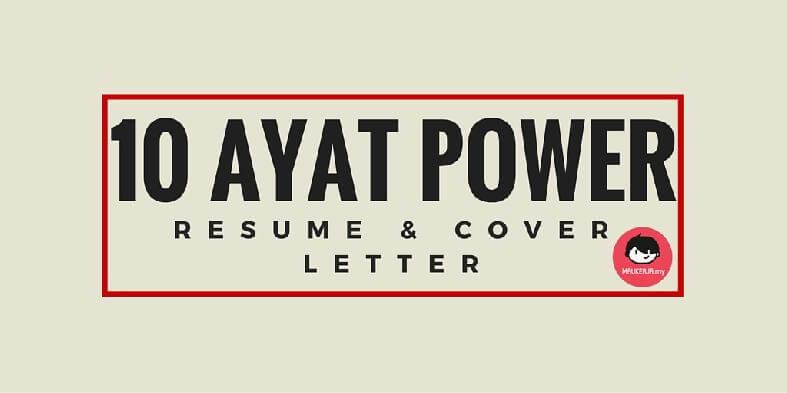 10 Perkataan Power Wajib Guna Dalam Cover Letter & Resume!