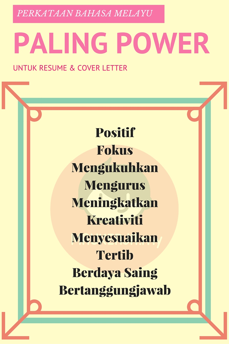 10 Perkataan Power Wajib Guna Dalam Cover Letter & Resume!