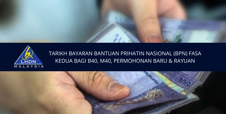 Bayaran BPN Fasa Kedua Bermula Hari Ni, Lihat Tarikh 