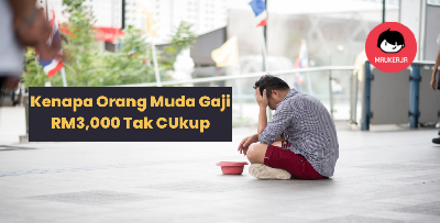Lelaki Ini Kongsikan, Kenapa Gaji RM3,000 Tak Cukup Untuk Orang Muda