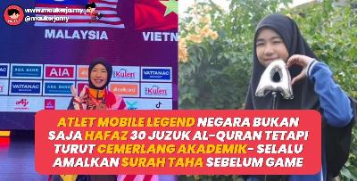 Tak Sangka! Atlet Mobile Legend Negara Bukan Saja Hafaz 30 Juzuk Al-Quran Tetapi Turut Cemerlang Akademik - Selalu Amalkan Surah Taha Sebelum Game
