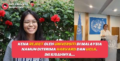 Kena Reject Oleh Universiti Di Malaysia Namun Diterima Harvard Dan UCLA. Ini Kisahnya