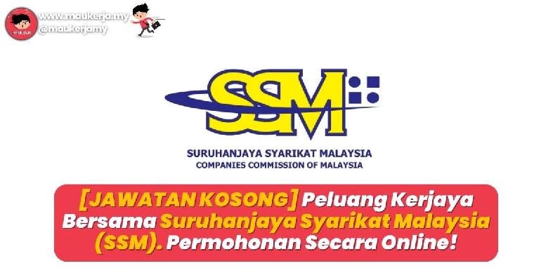 [JAWATAN KOSONG] Peluang Kerjaya Bersama Suruhanjaya Syarikat Malaysia ...