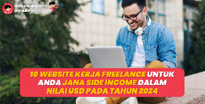 10 Website Kerja Freelance Untuk Anda Jana Side Income Dalam Nilai USD Tahun 2024